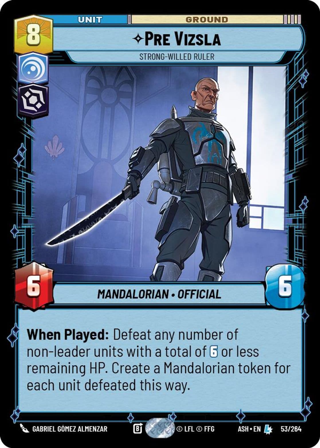 Pre Vizsla, Strong-Willed Ruler, Standard