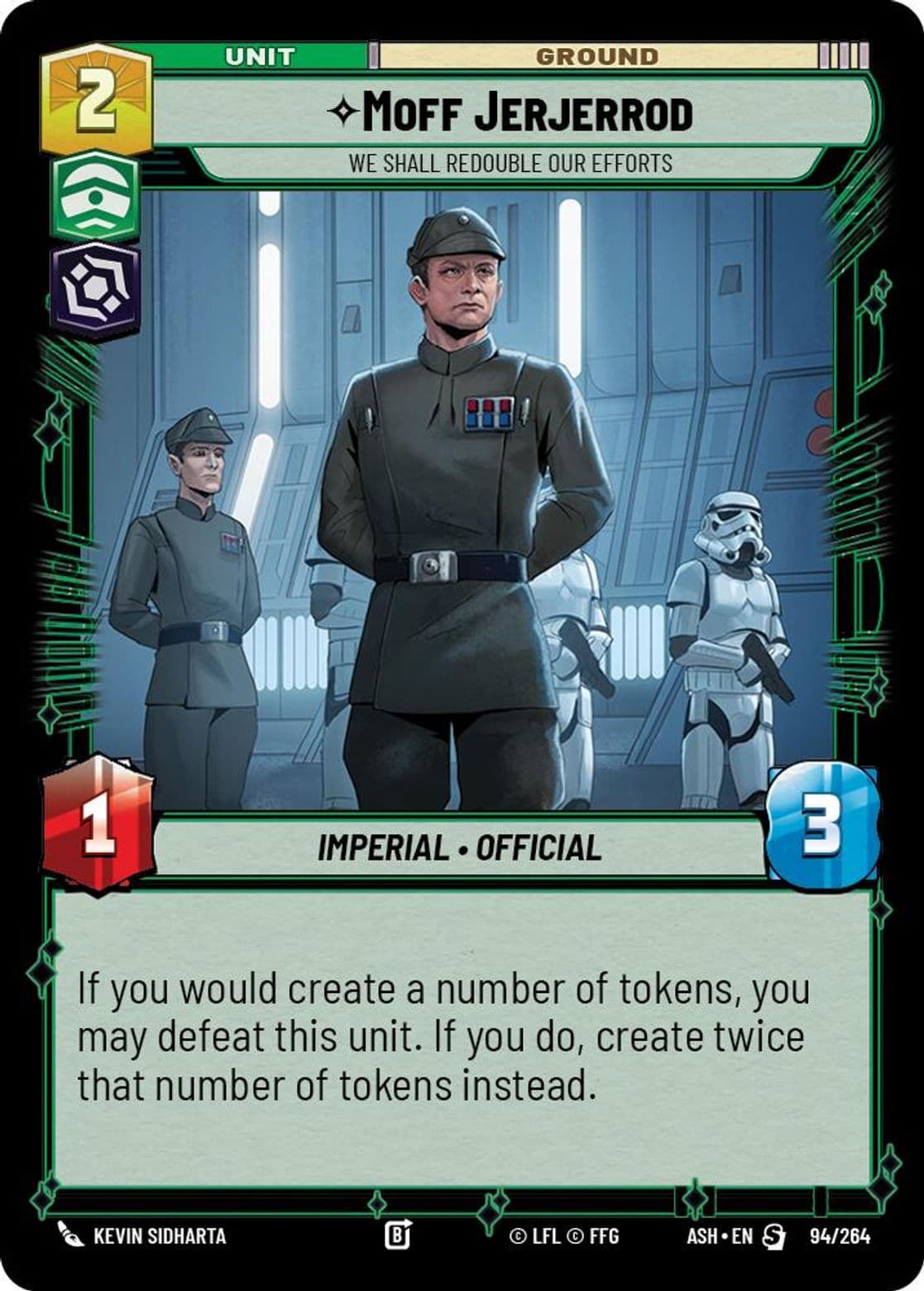 Moff Jerjerrod, We Shall Redouble Our Efforts, Standard