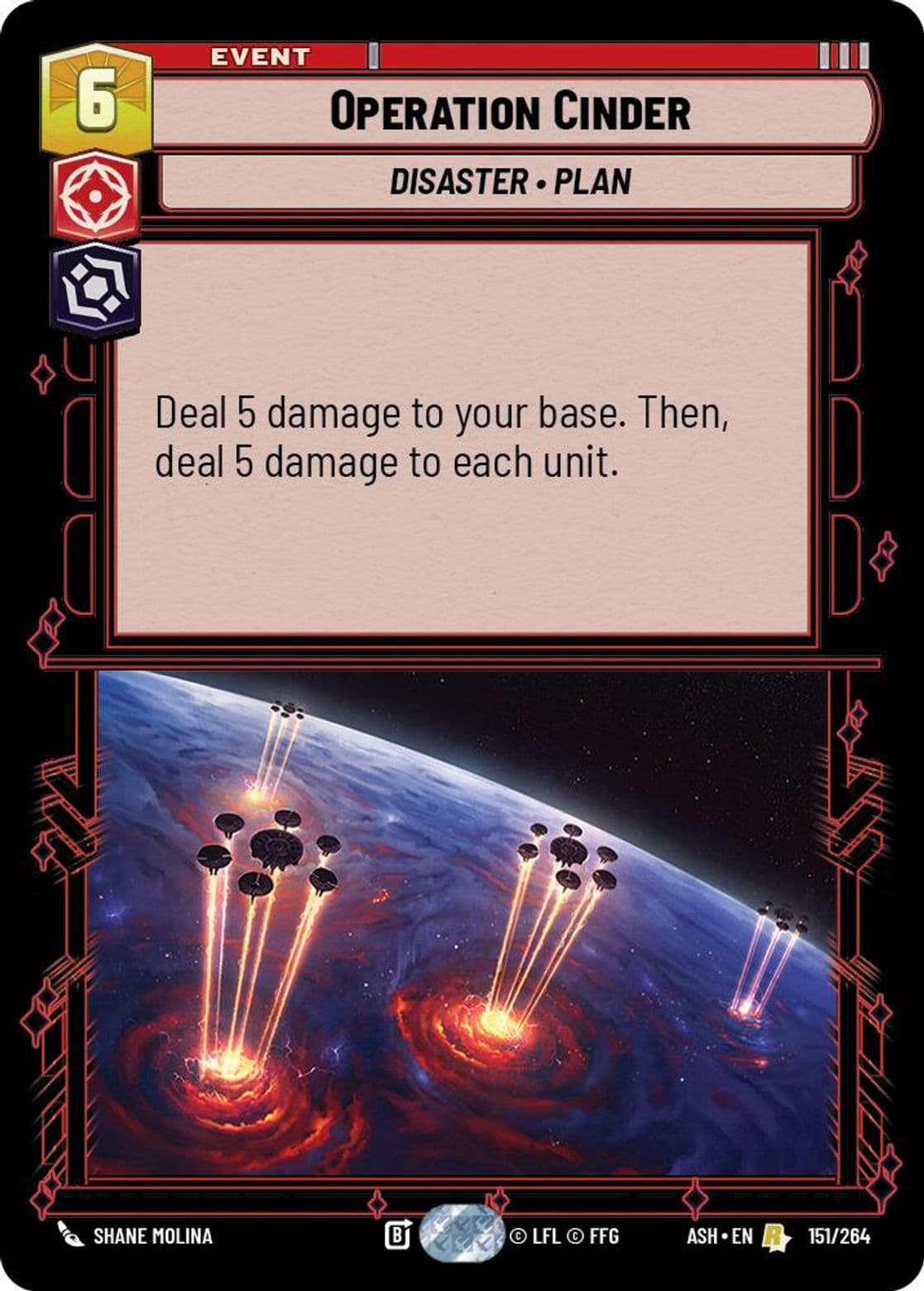 Operation Cinder, Standard