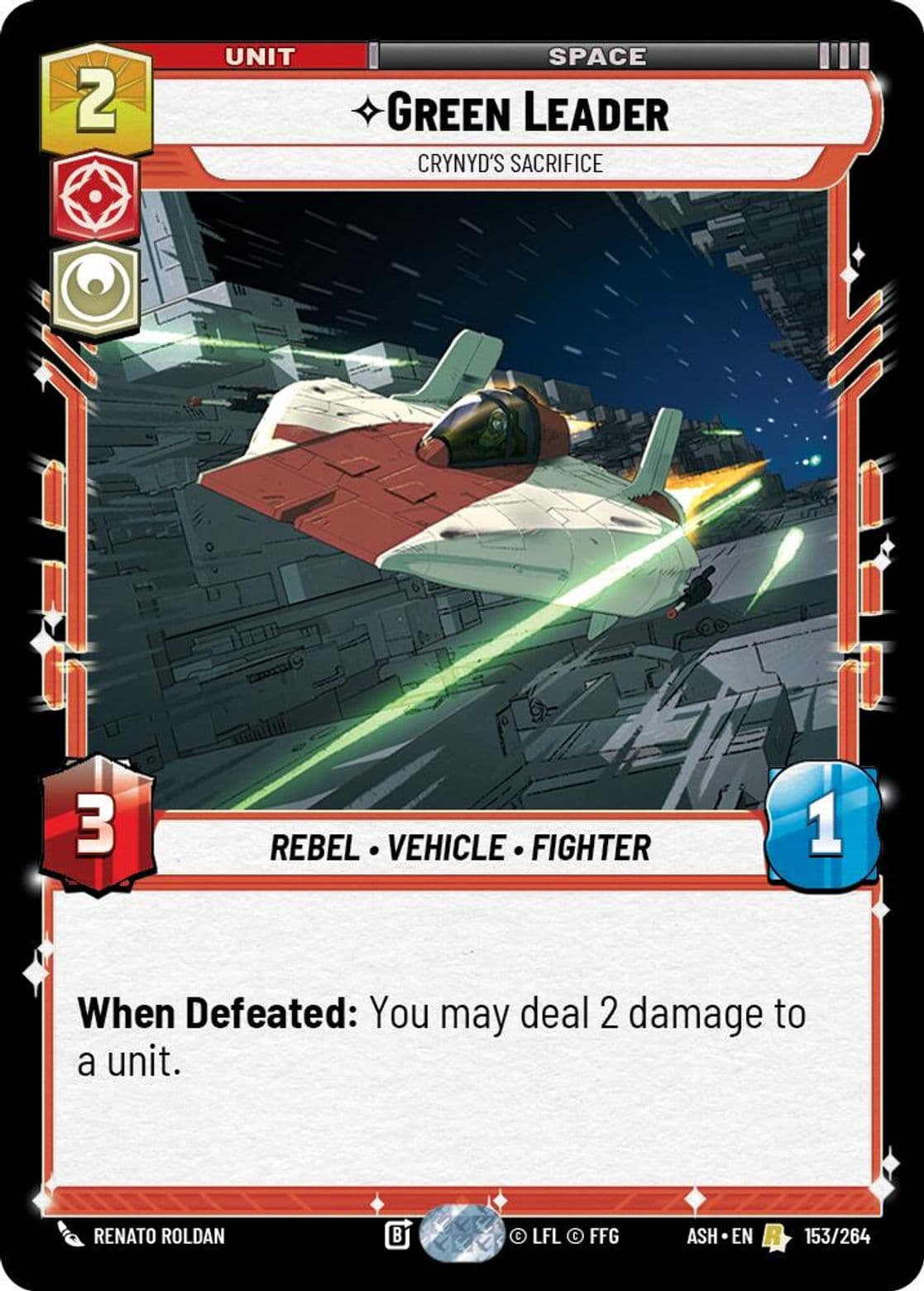 Green Leader, Crynyd's Sacrifice, Standard
