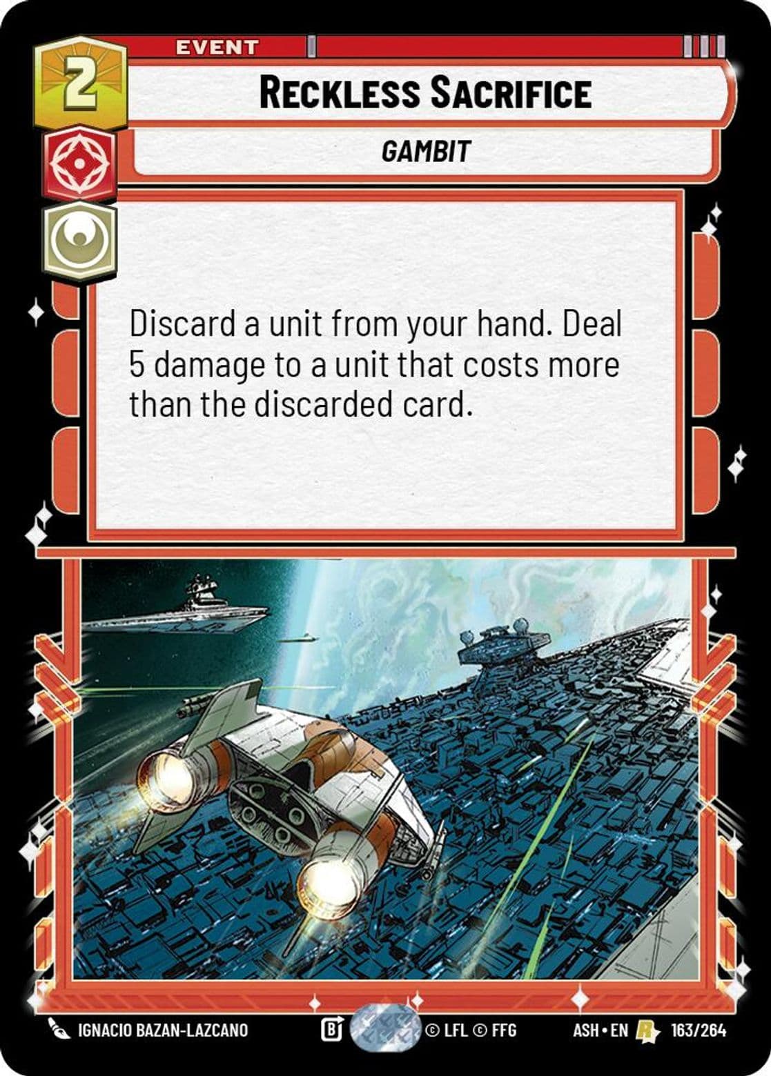 Reckless Sacrifice, Standard