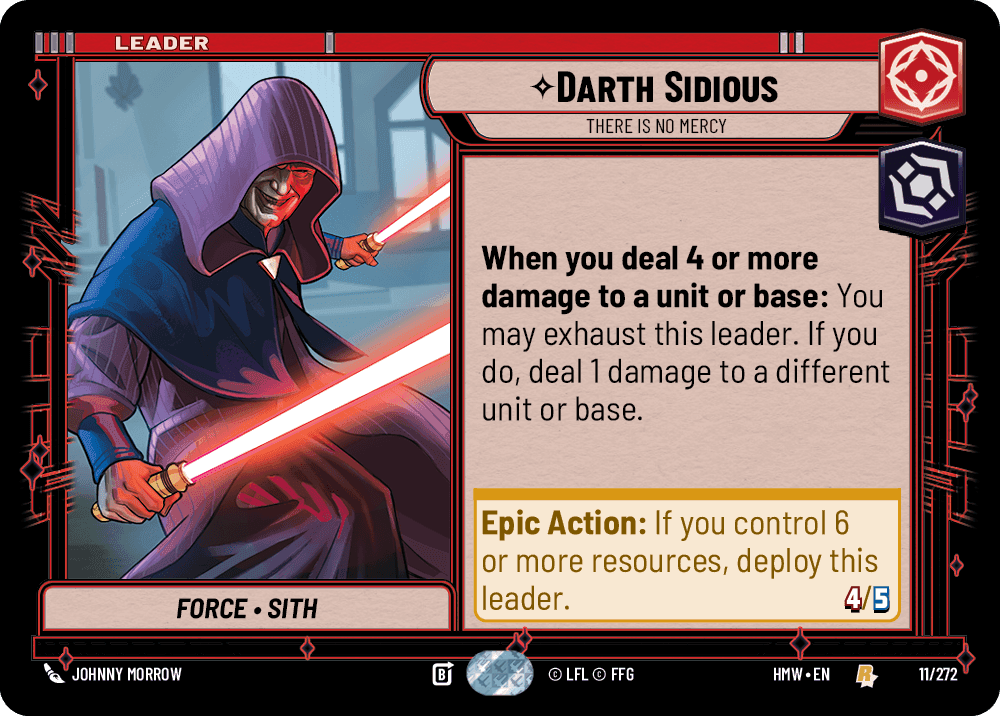 Darth Sidious, There is no Mercy, Standard