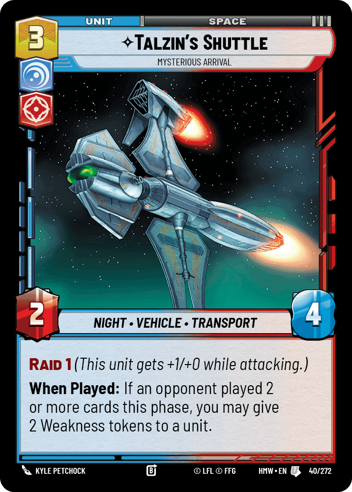 Talzin's Shuttle, Mysterious Arrival, Standard