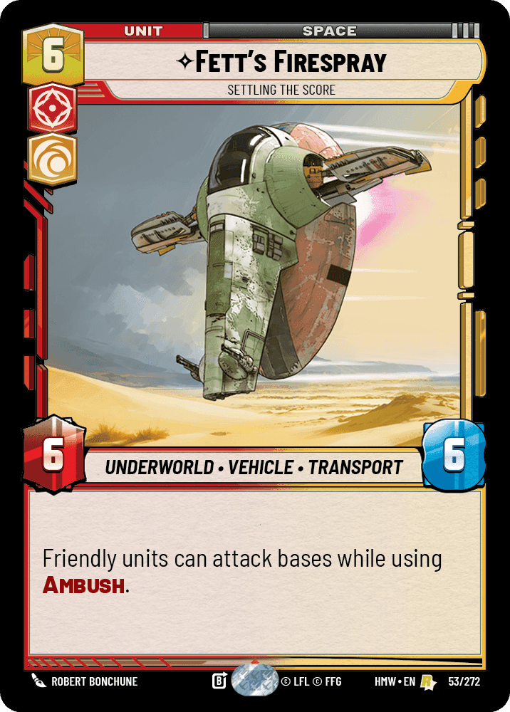 Fett's Firespray, Settling the Score, Standard