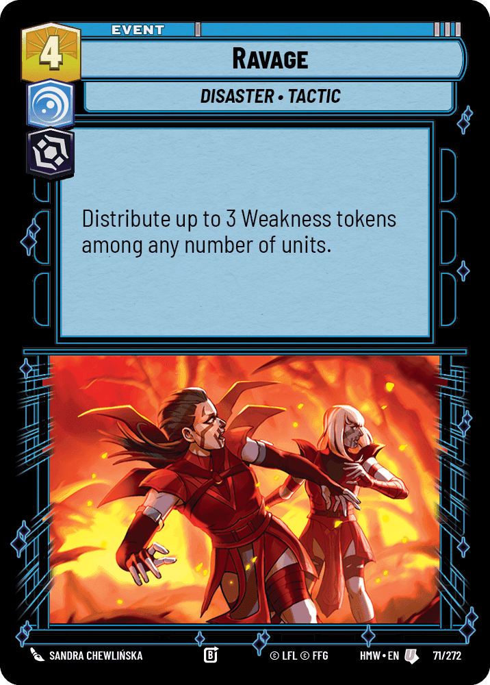Ravage, Standard