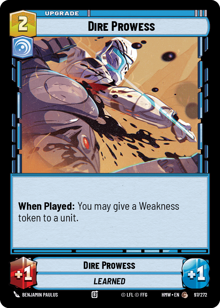 Dire Prowess, Standard