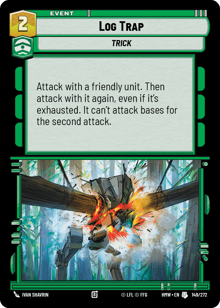 Log Trap, Standard