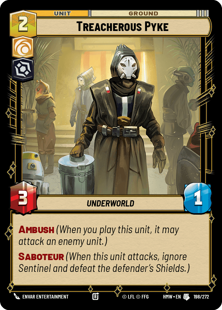 Treacherous Pyke, Standard