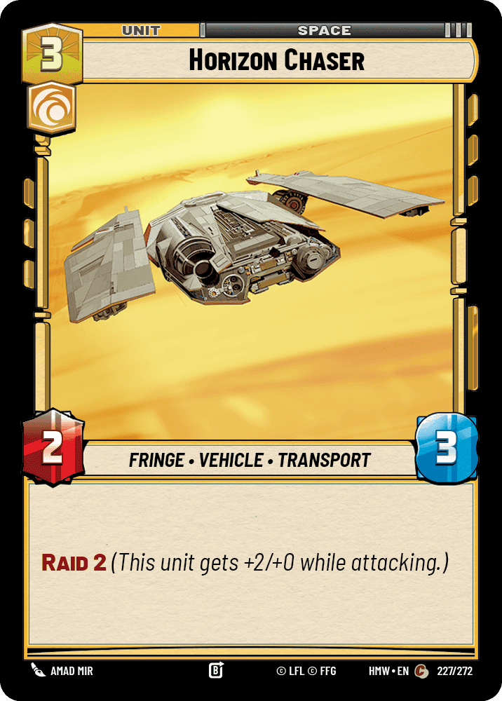 Horizon Chaser, Standard