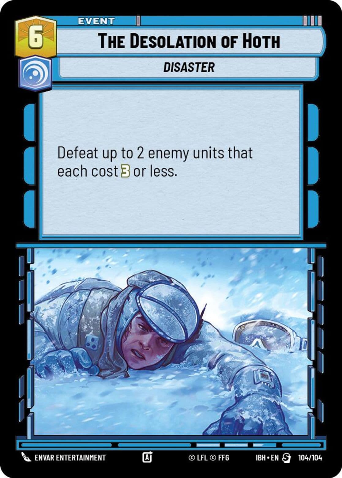 The Desolation of Hoth, Standard
