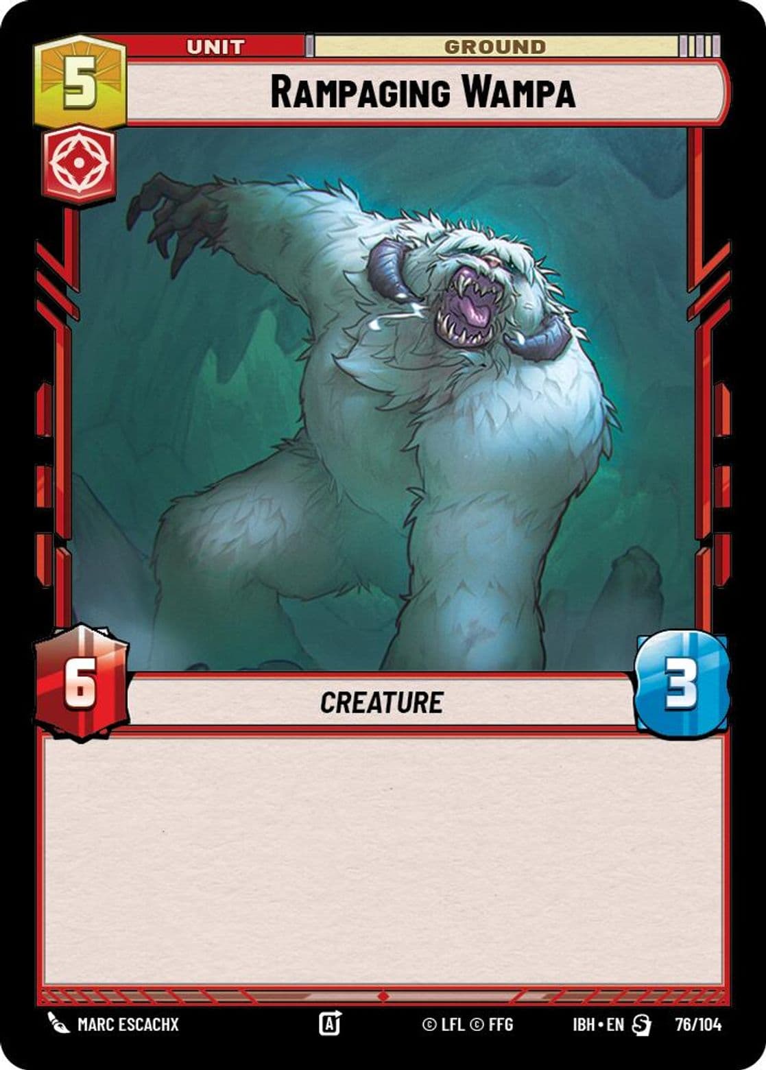Rampaging Wampa, Standard