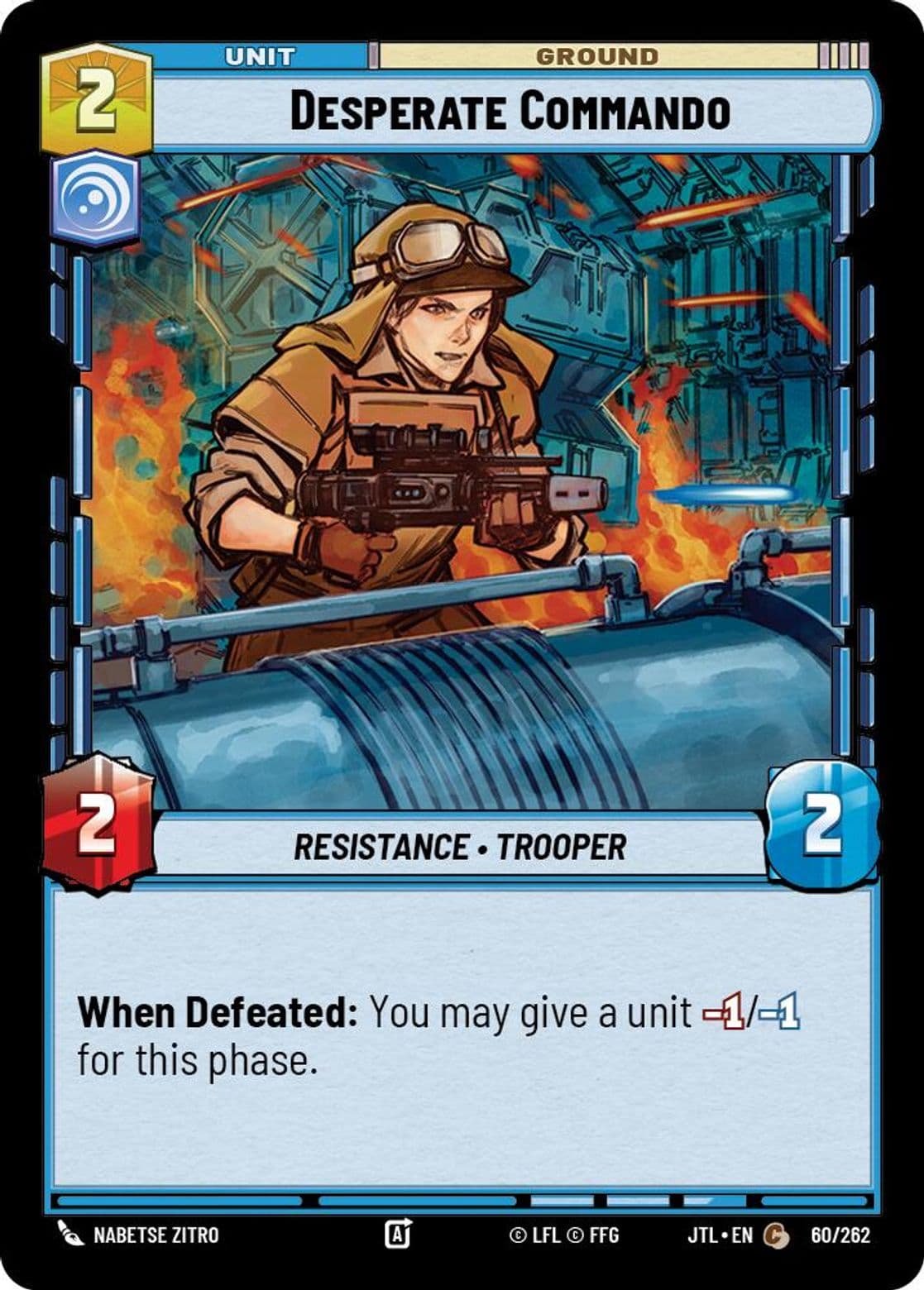 Desperate Commando, Standard