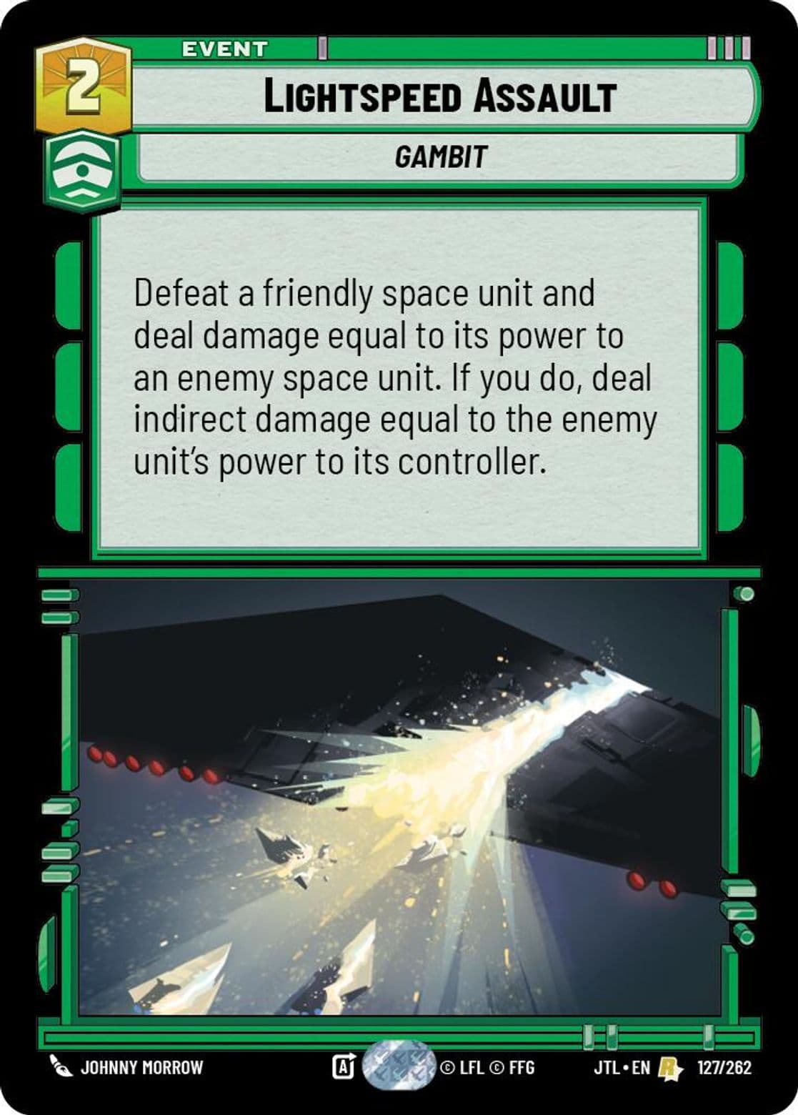 Lightspeed Assault, Standard