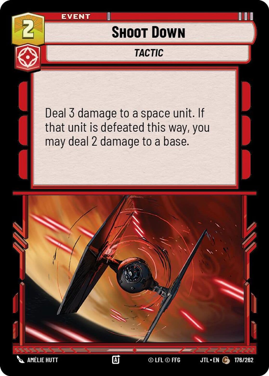 Shoot Down, Standard