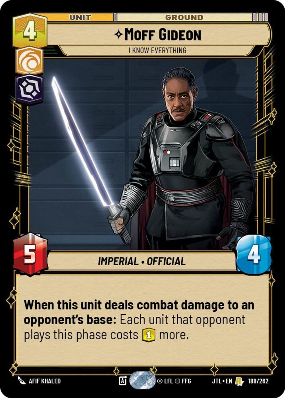 Moff Gideon, I Know Everything, Standard