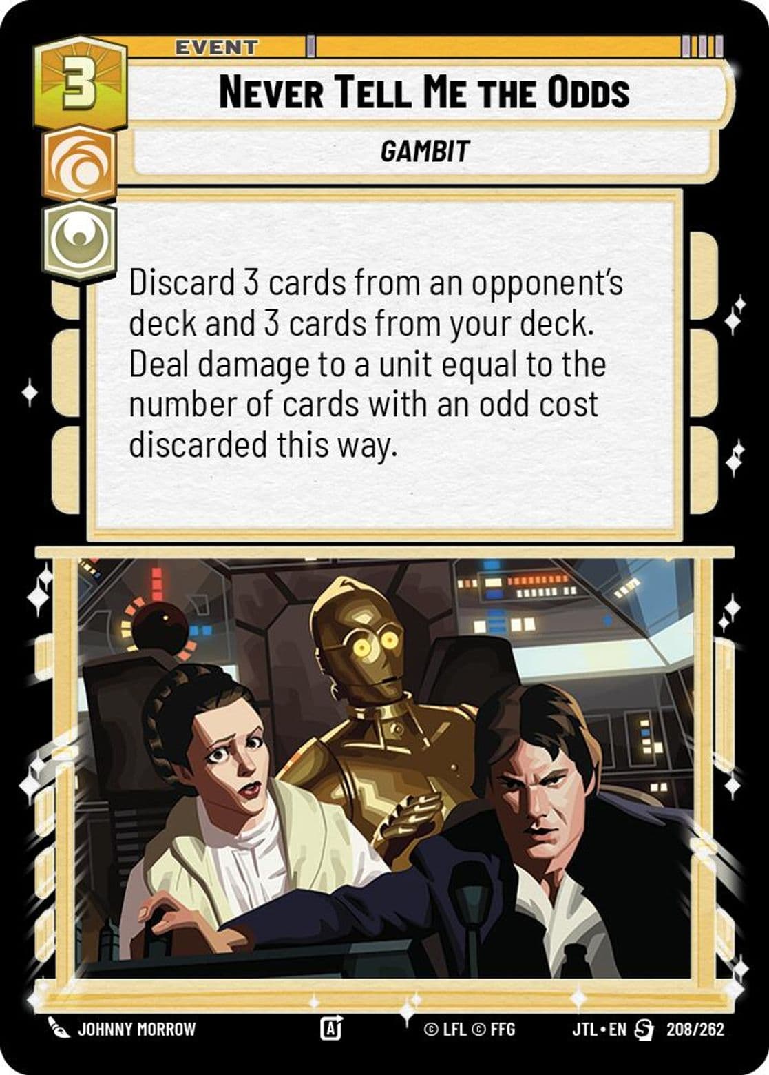 Never Tell Me the Odds, Standard