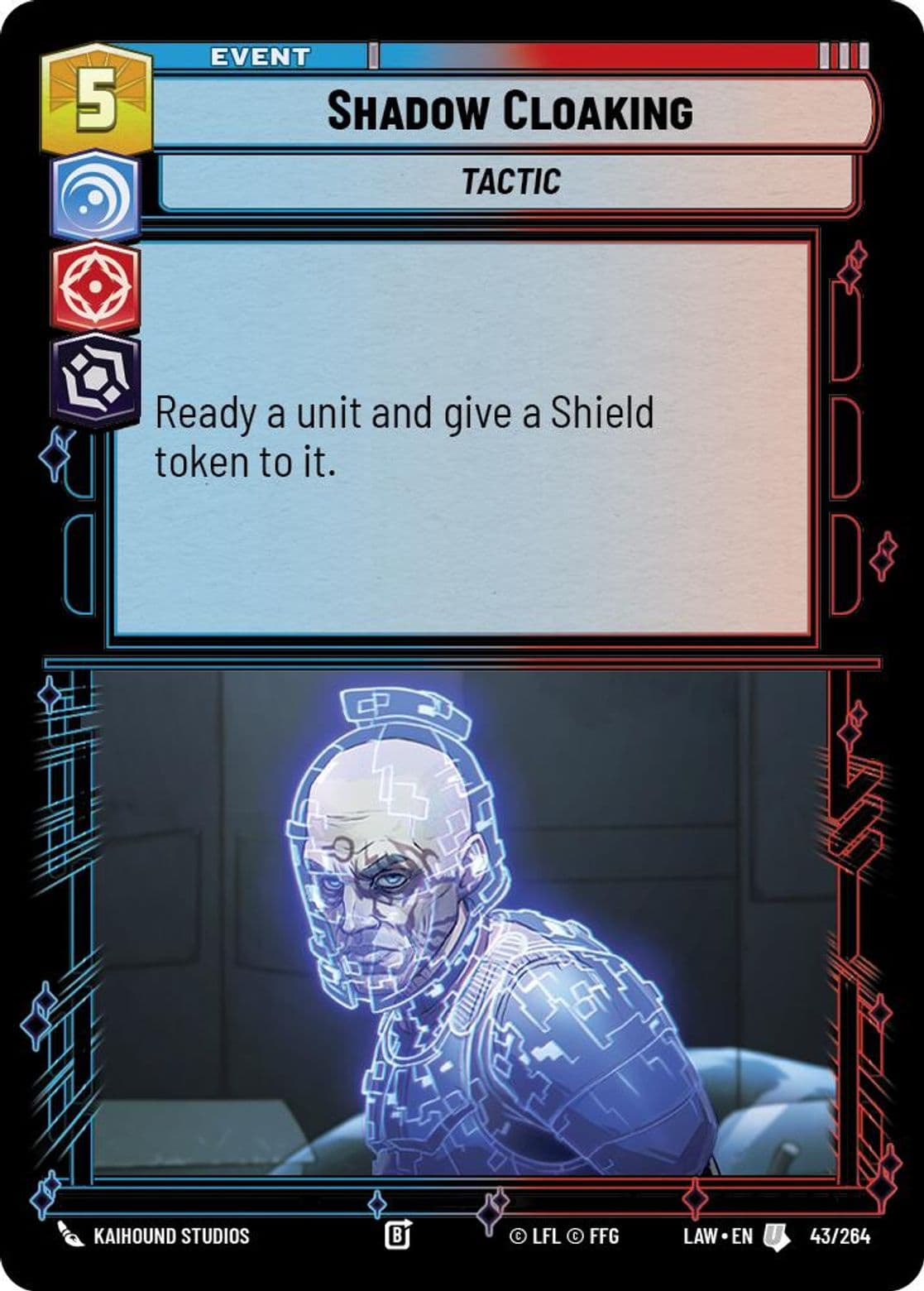 Shadow Cloaking, Standard