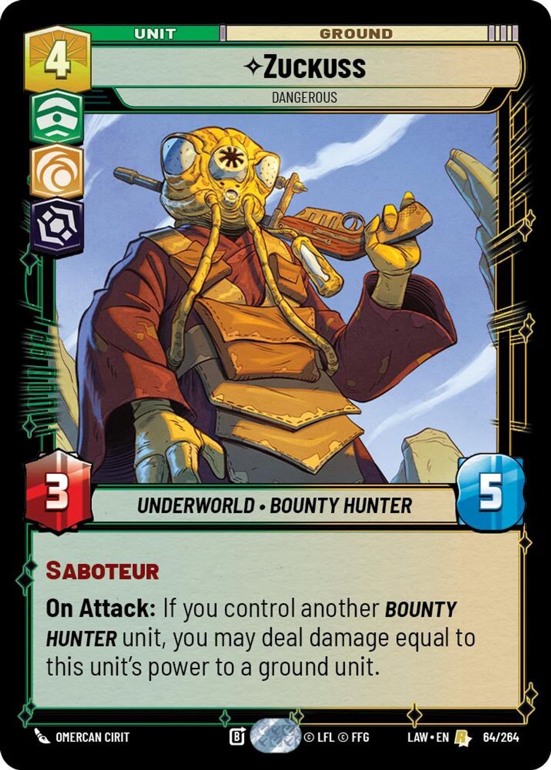 Zuckuss, Dangerous, Standard