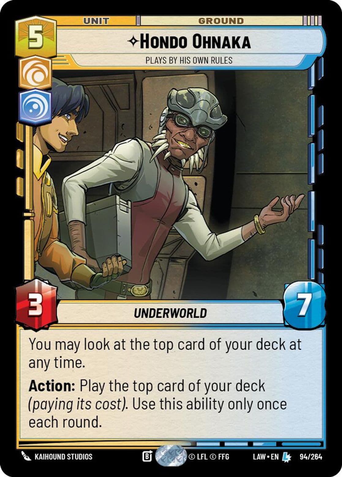 Hondo Ohnaka, Plays By His Own Rules, Standard