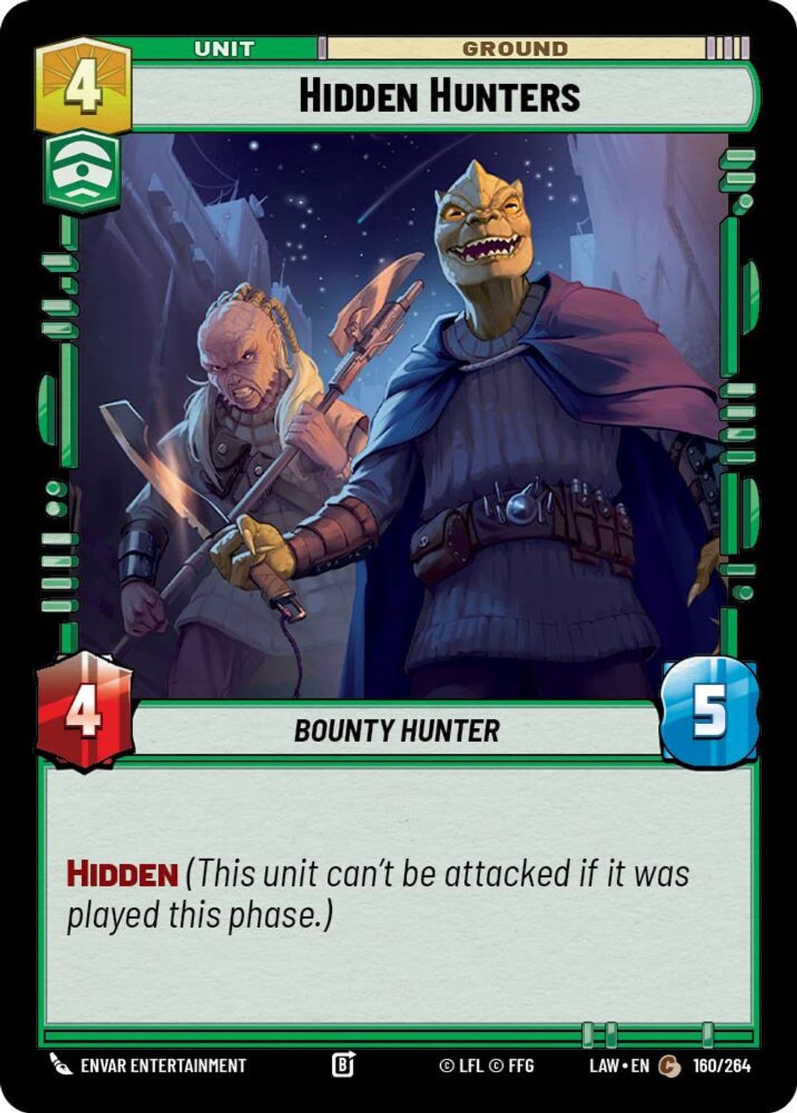 Hidden Hunters, Standard