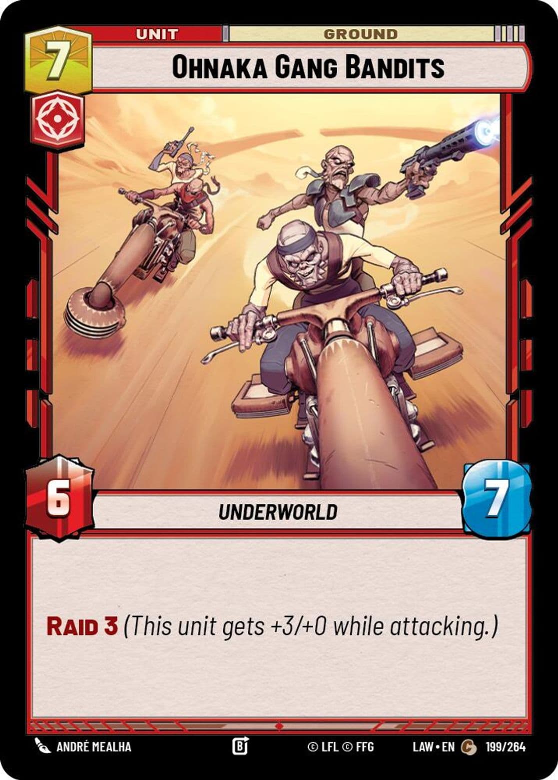 Ohnaka Gang Bandits, Standard