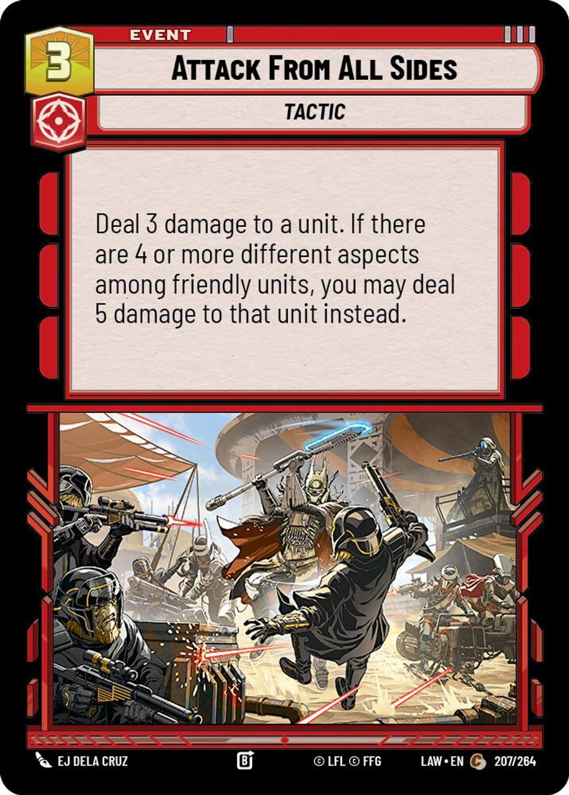 Attack From All Sides, Standard