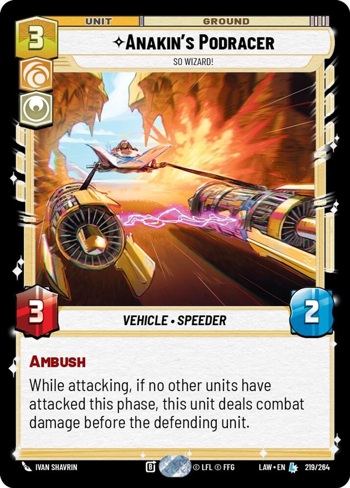 Anakin's Podracer, So Wizard!, Standard