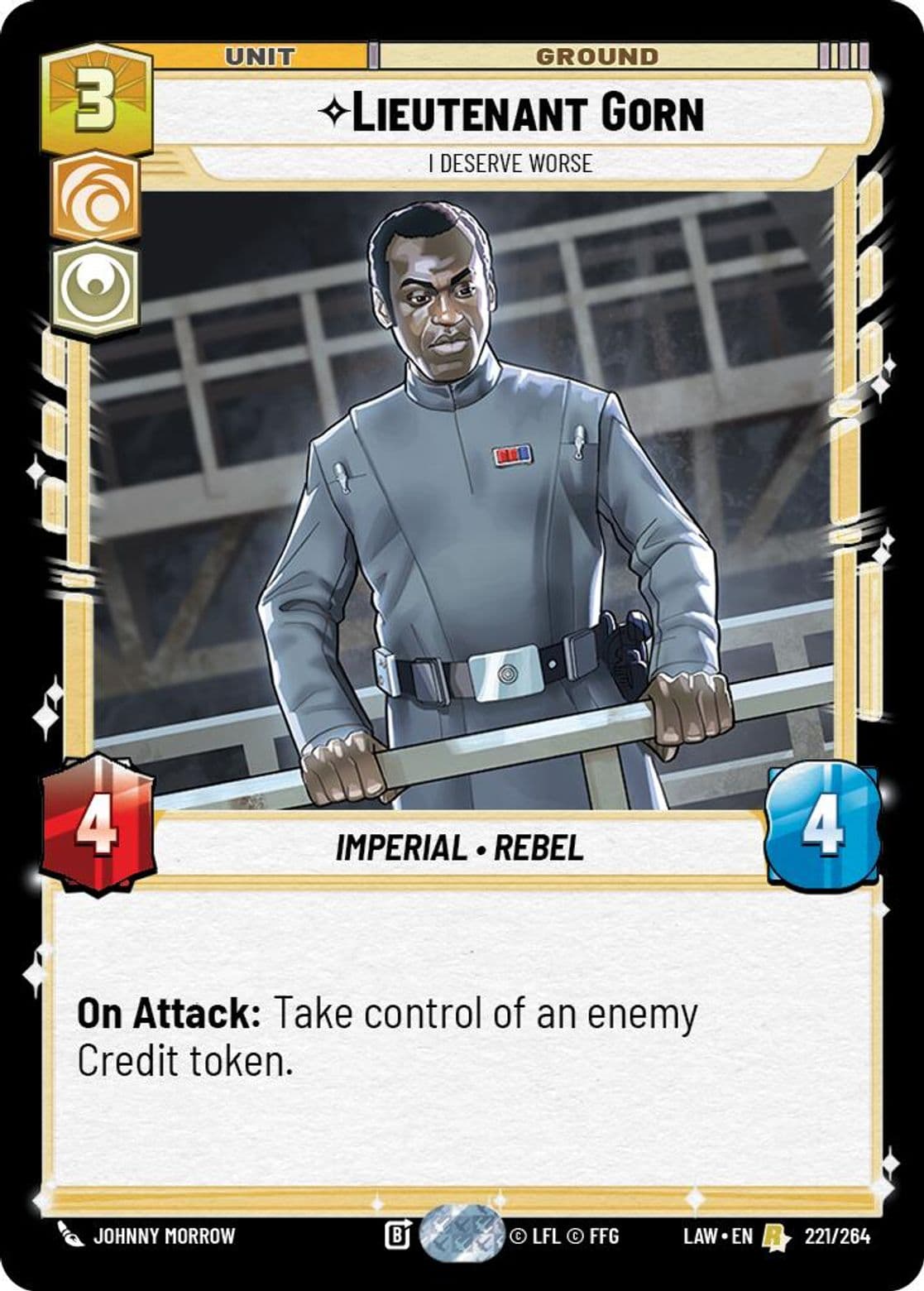Lieutenant Gorn, I Deserve Worse, Standard