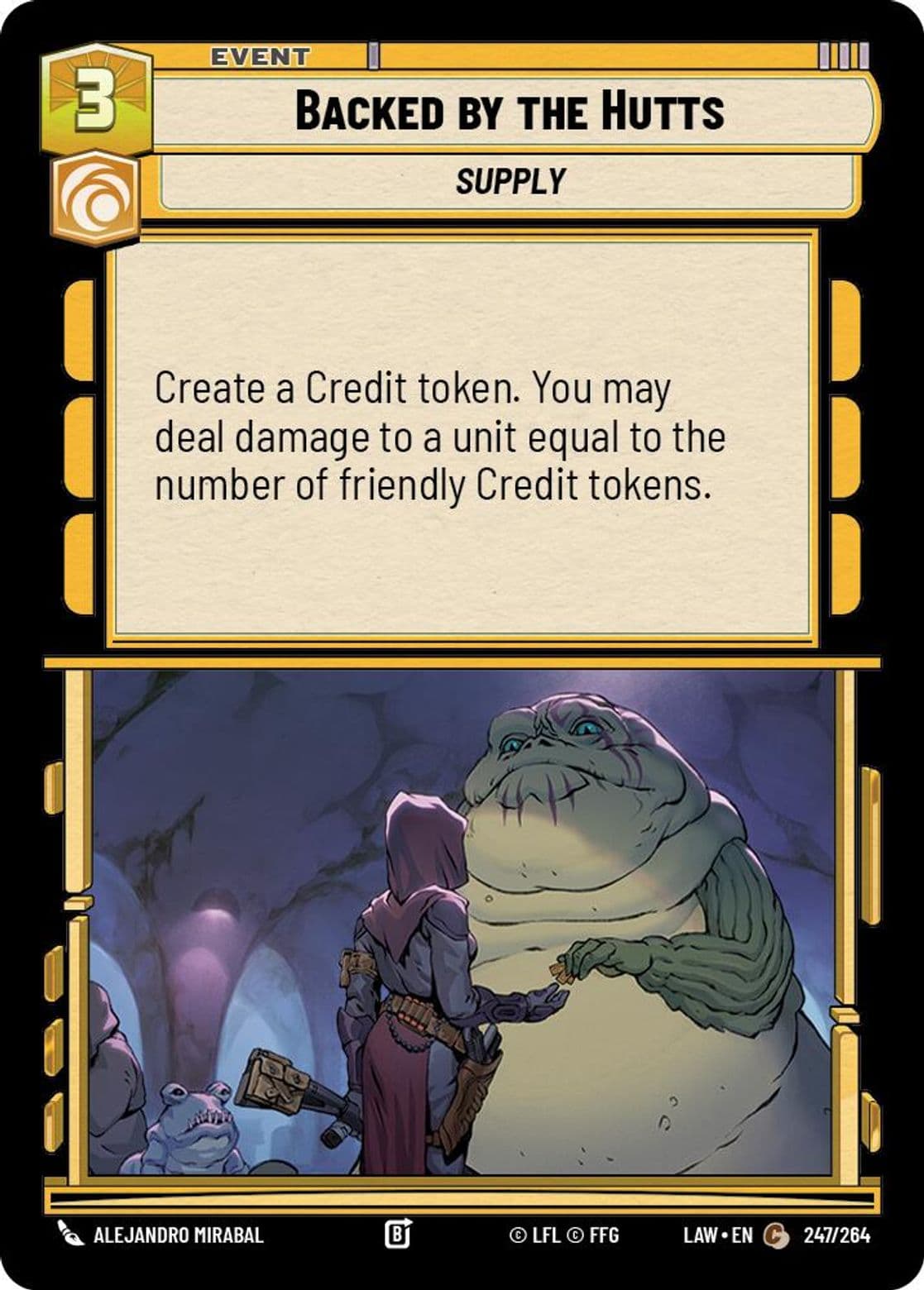 Backed by the Hutts, Standard