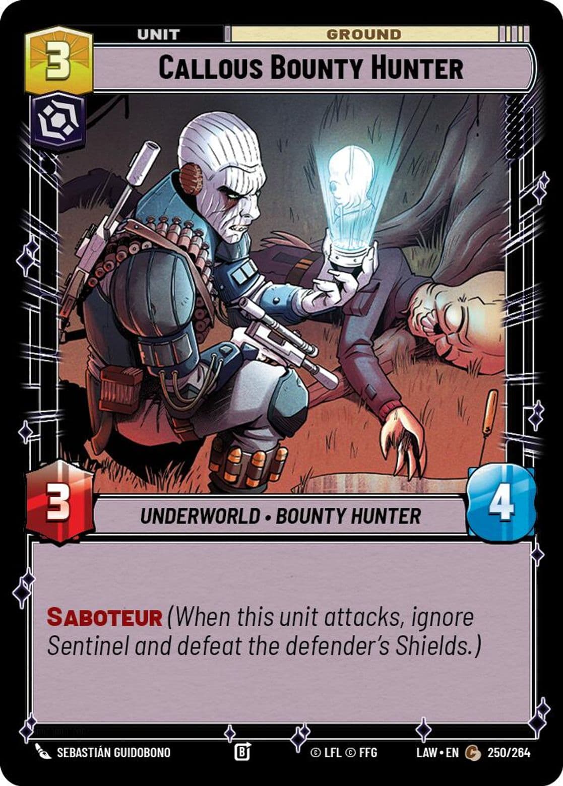 Callous Bounty Hunter, Standard