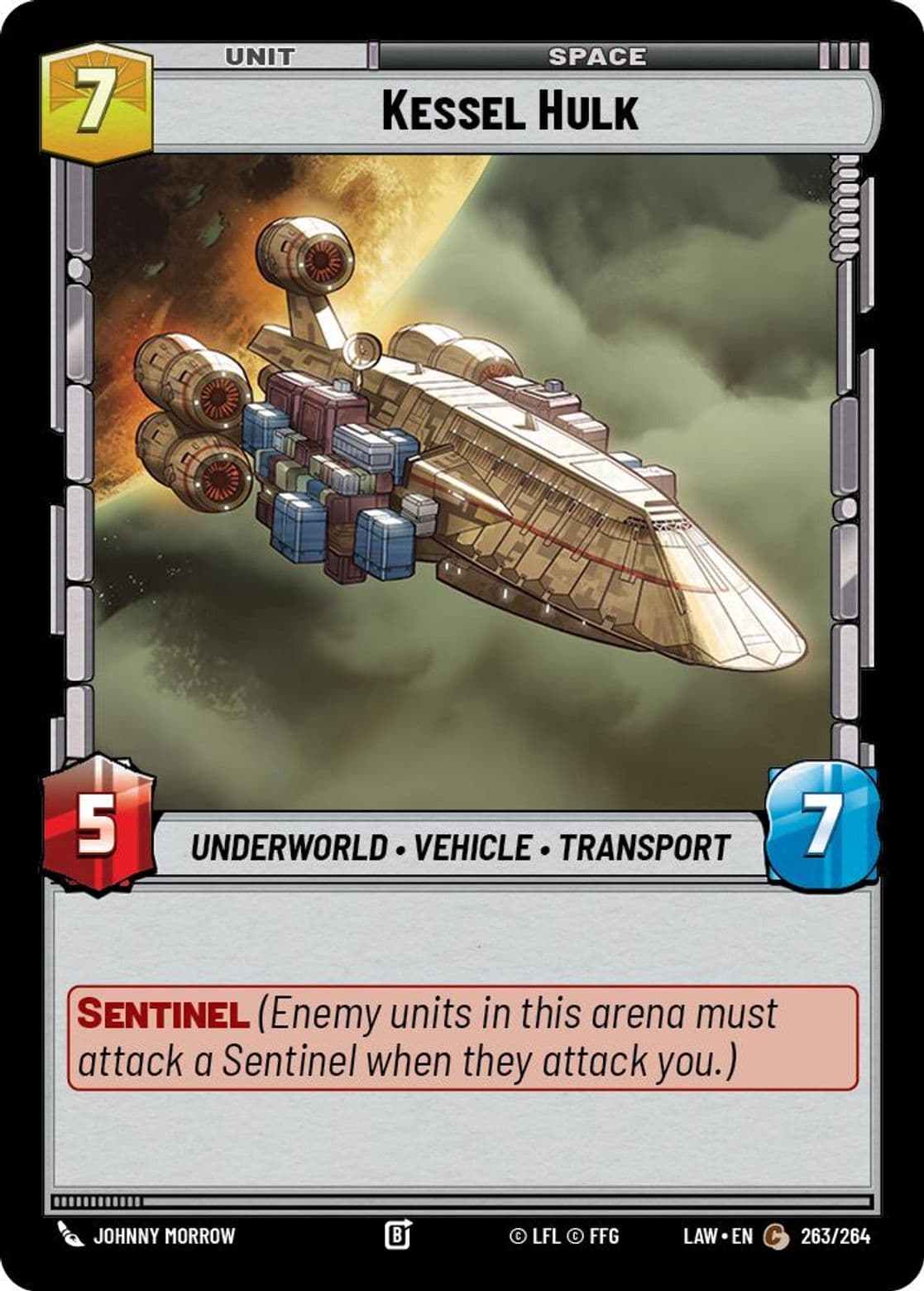 Kessel Hulk, Standard
