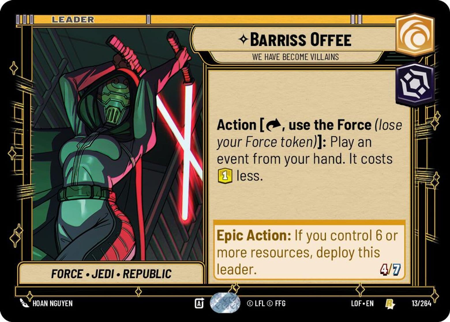 Barriss Offee, We Have Become Villains, Standard