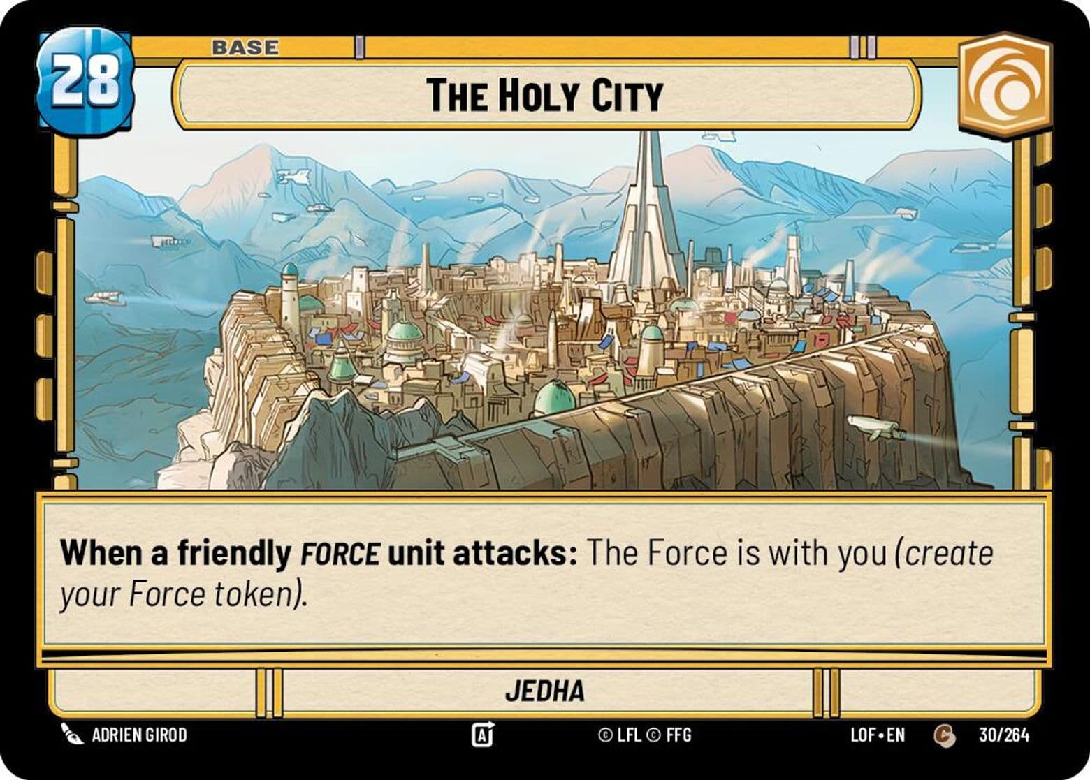 The Holy City, Jedha, Standard