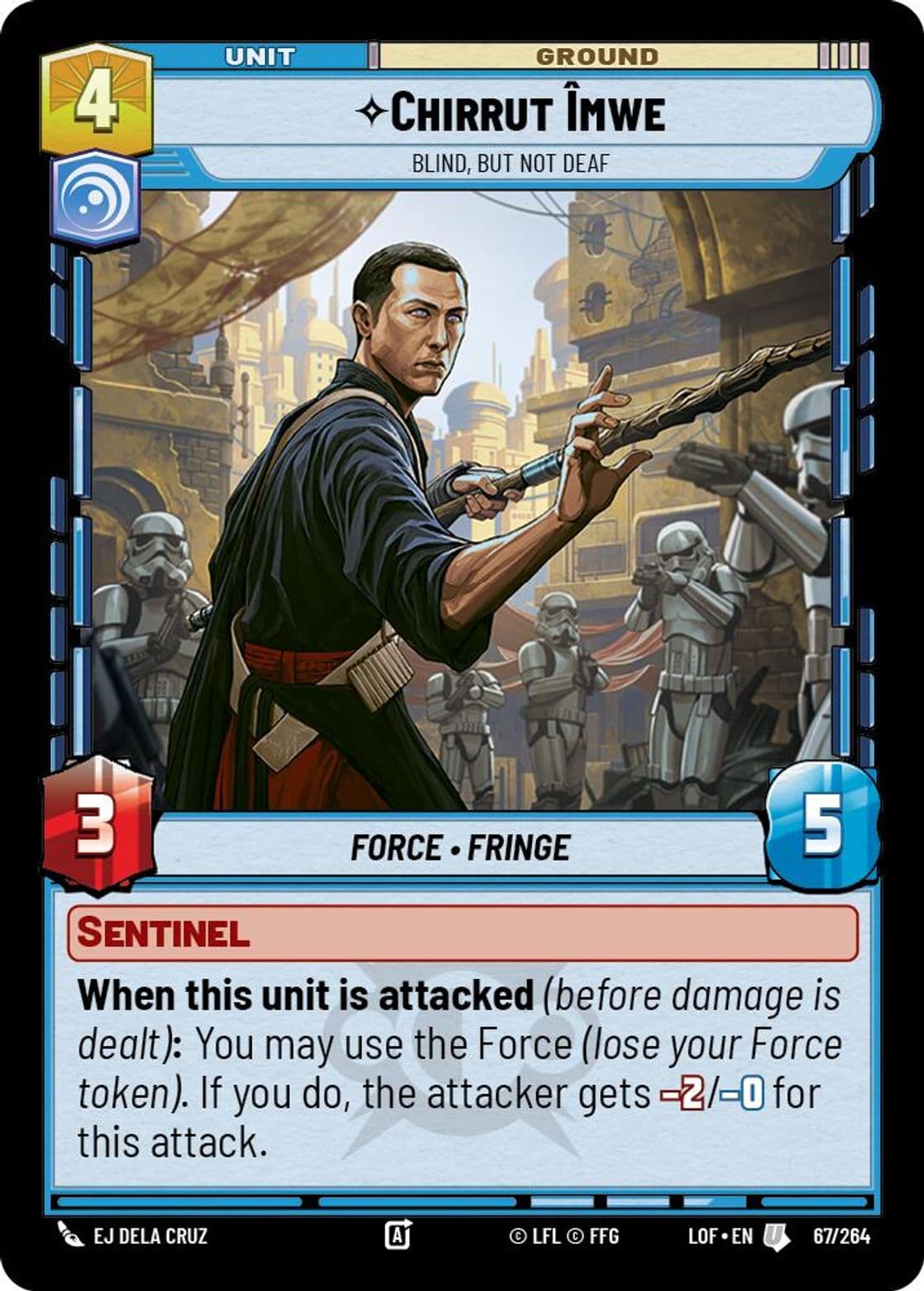 Chirrut Îmwe, Blind, but not Deaf, Standard