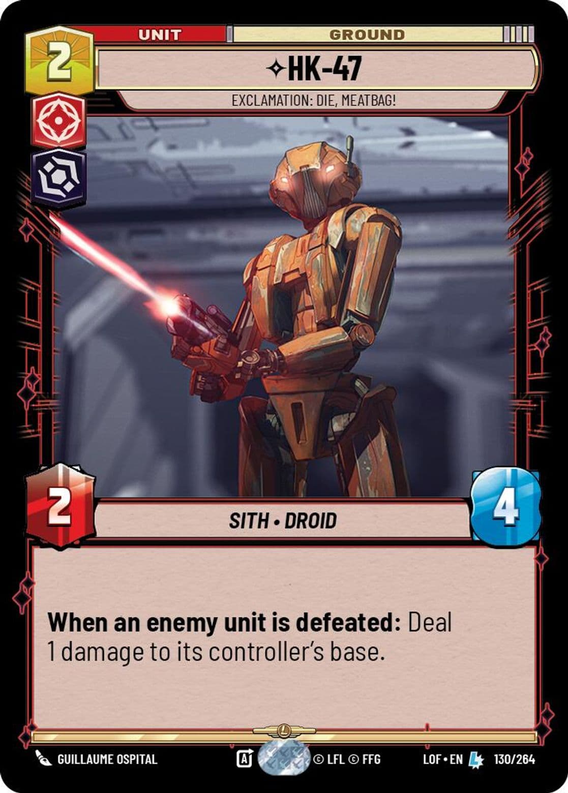 HK-47, Exclamation: Die, Meatbag!, Standard