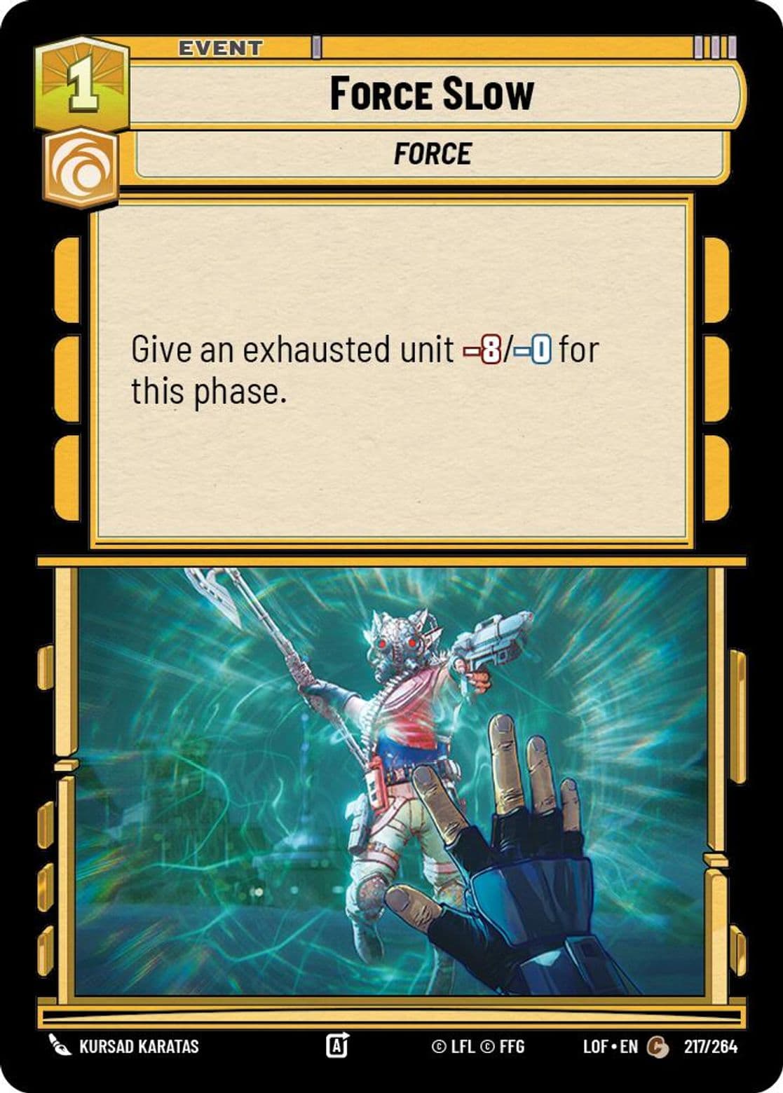Force Slow, Standard
