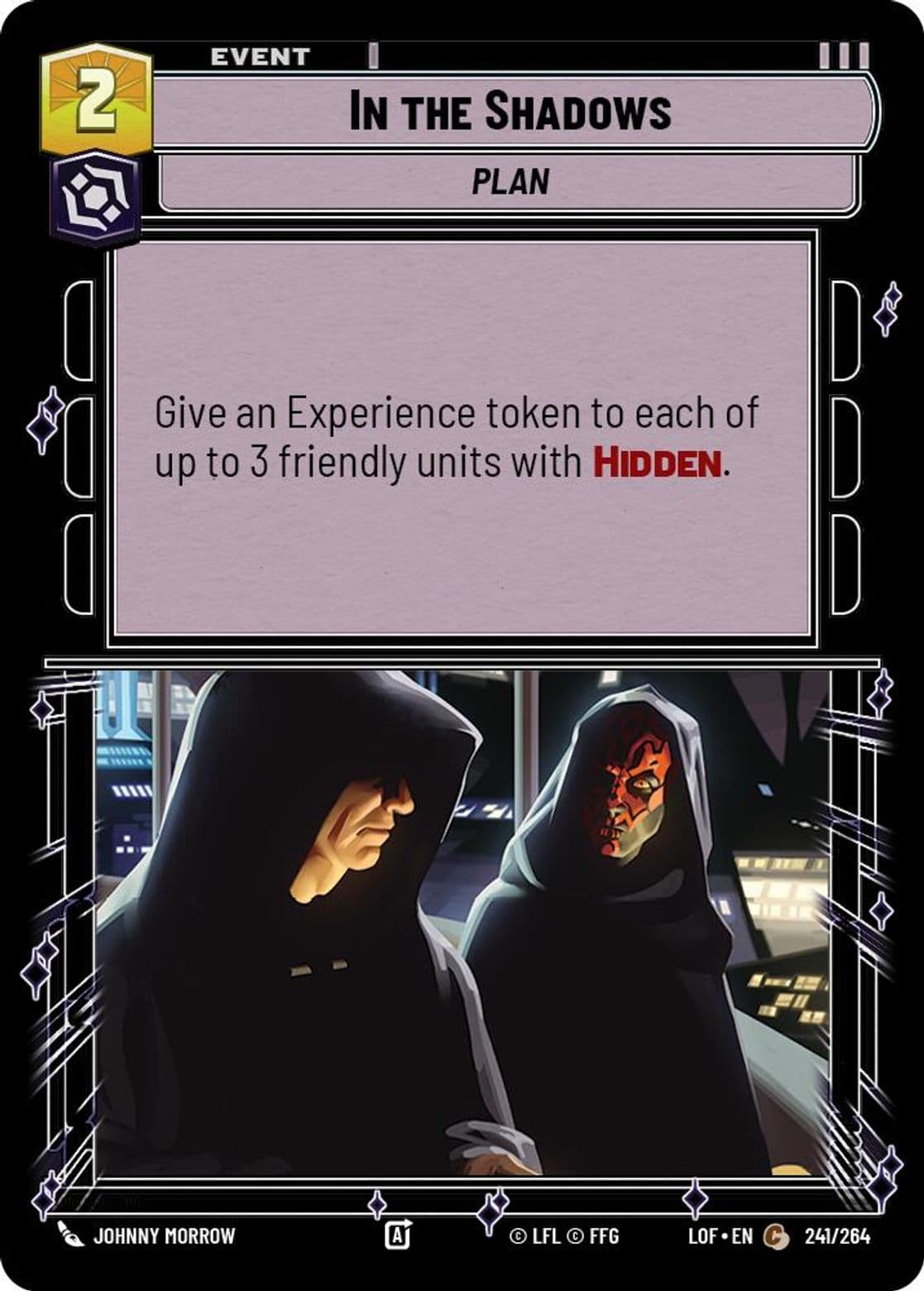 In the Shadows, Standard
