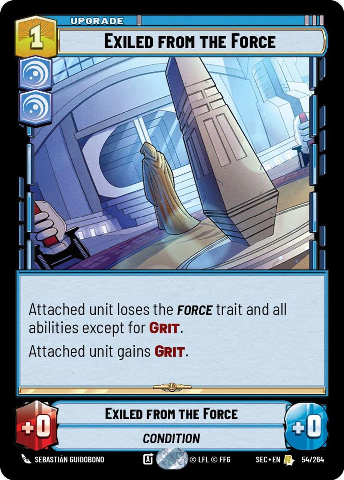 Exiled from the Force, Standard