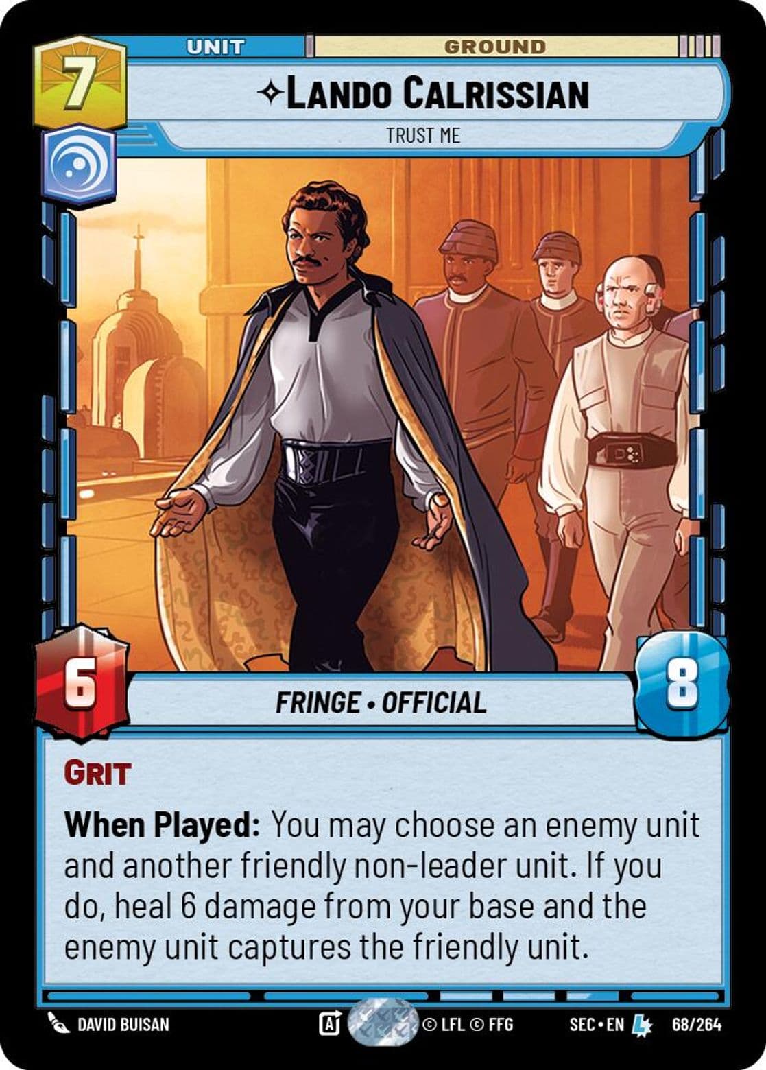 Lando Calrissian, Trust Me, Standard
