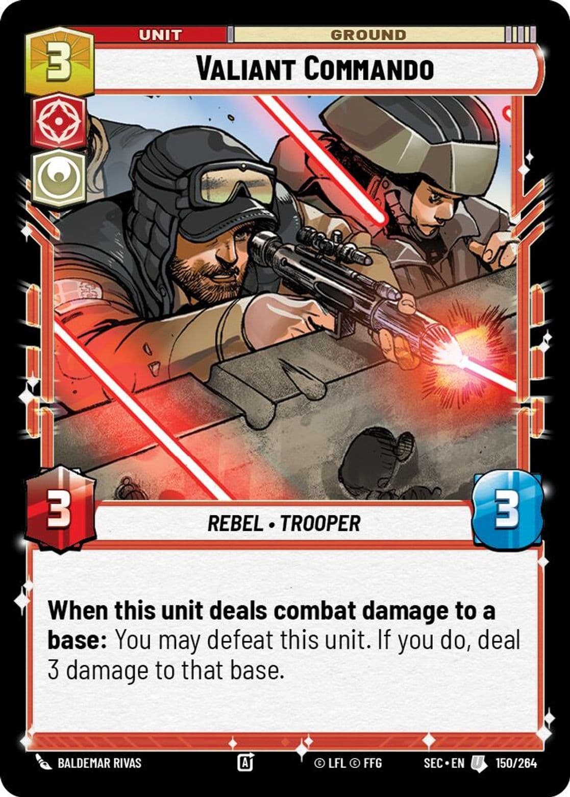 Valiant Commando, Standard