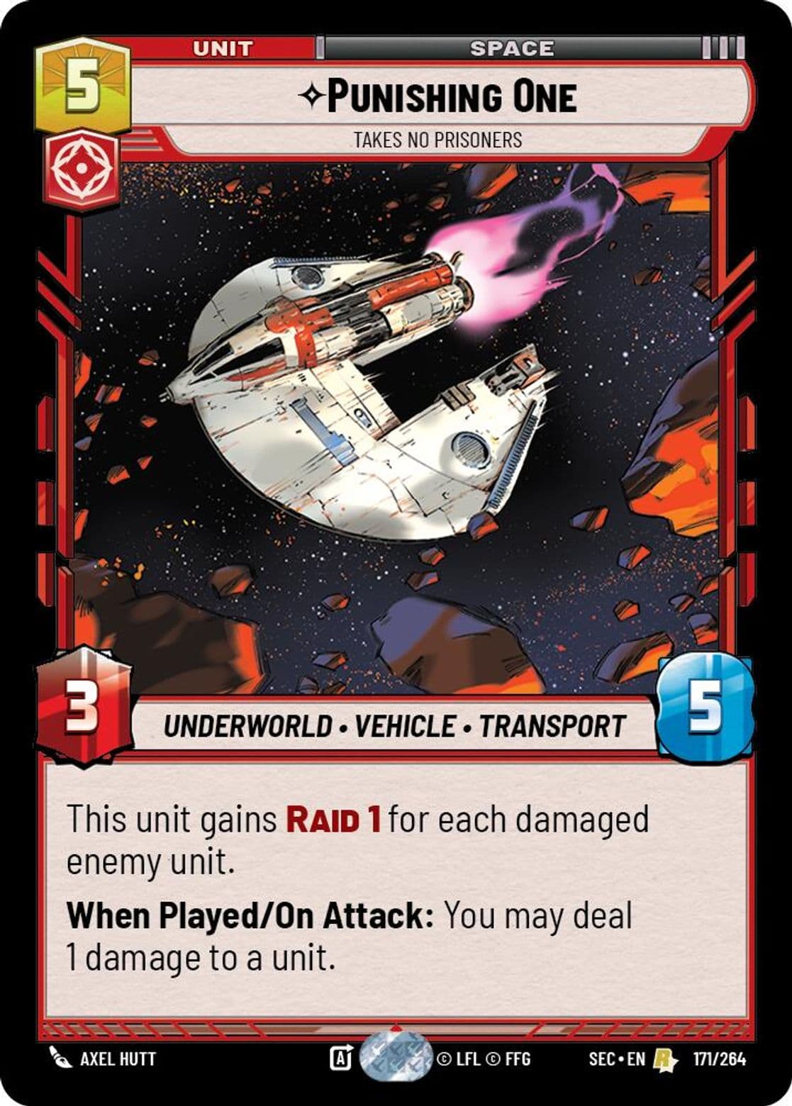 Punishing One, Takes No Prisoners, Standard