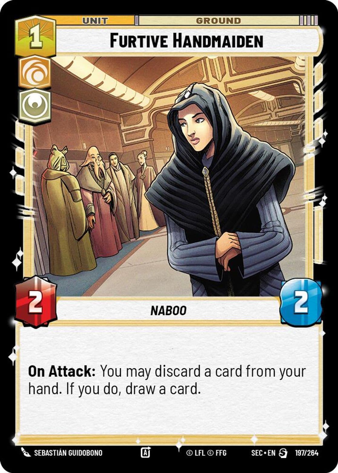 Furtive Handmaiden, Standard