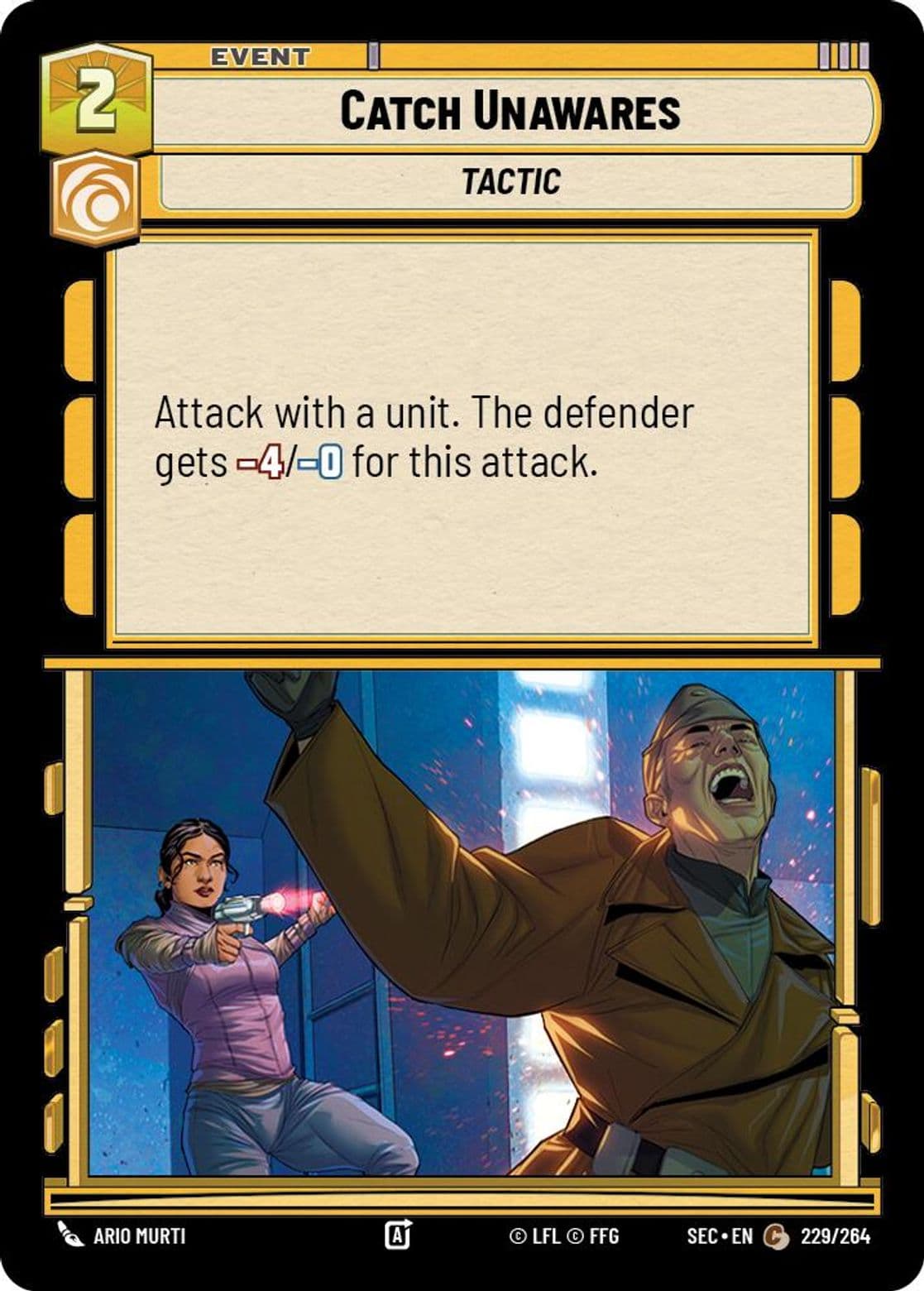 Catch Unawares, Standard