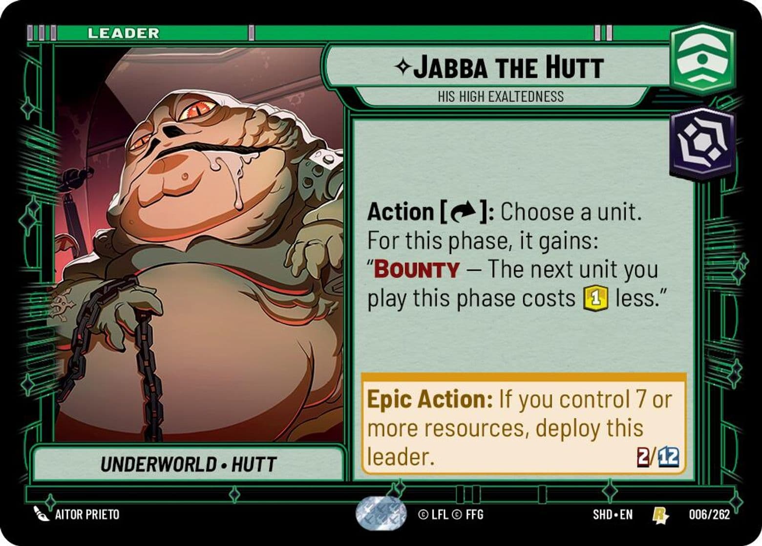 Jabba the Hutt, His High Exaltdeness, Standard
