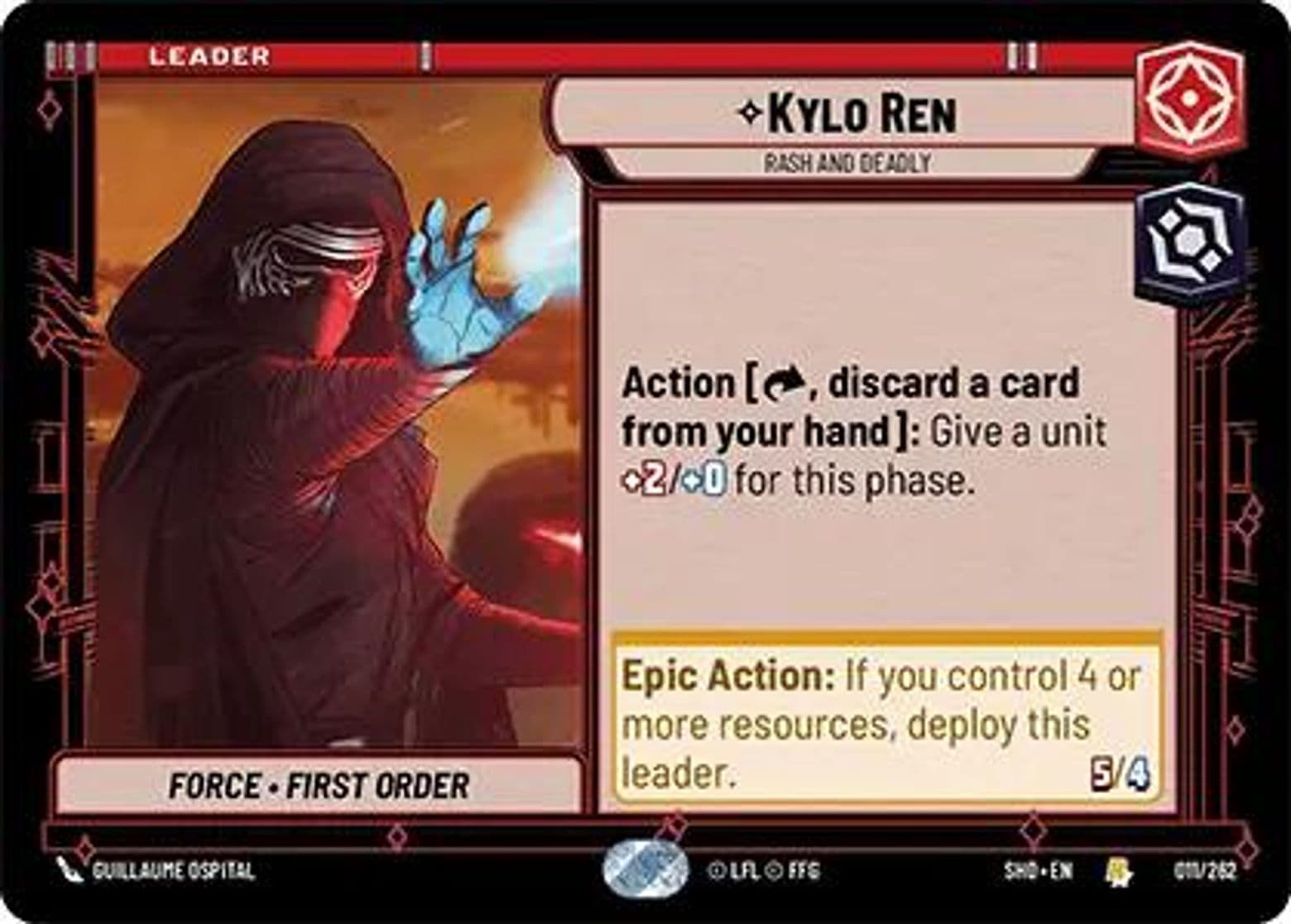 Kylo Ren, Rash and Deadly, Standard
