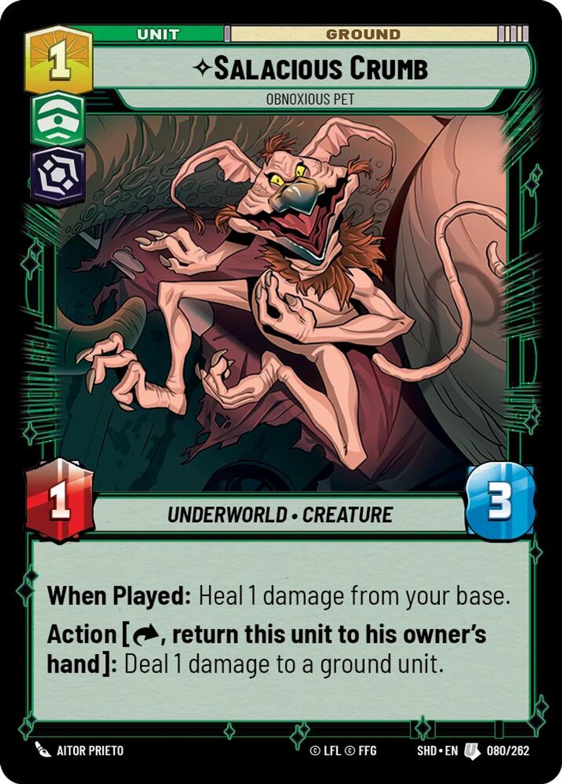 Salacious Crumb, Obnoxious Pet, Standard