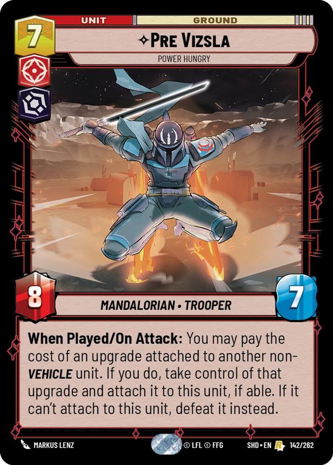 Pre Vizsla, Power Hungry, Standard