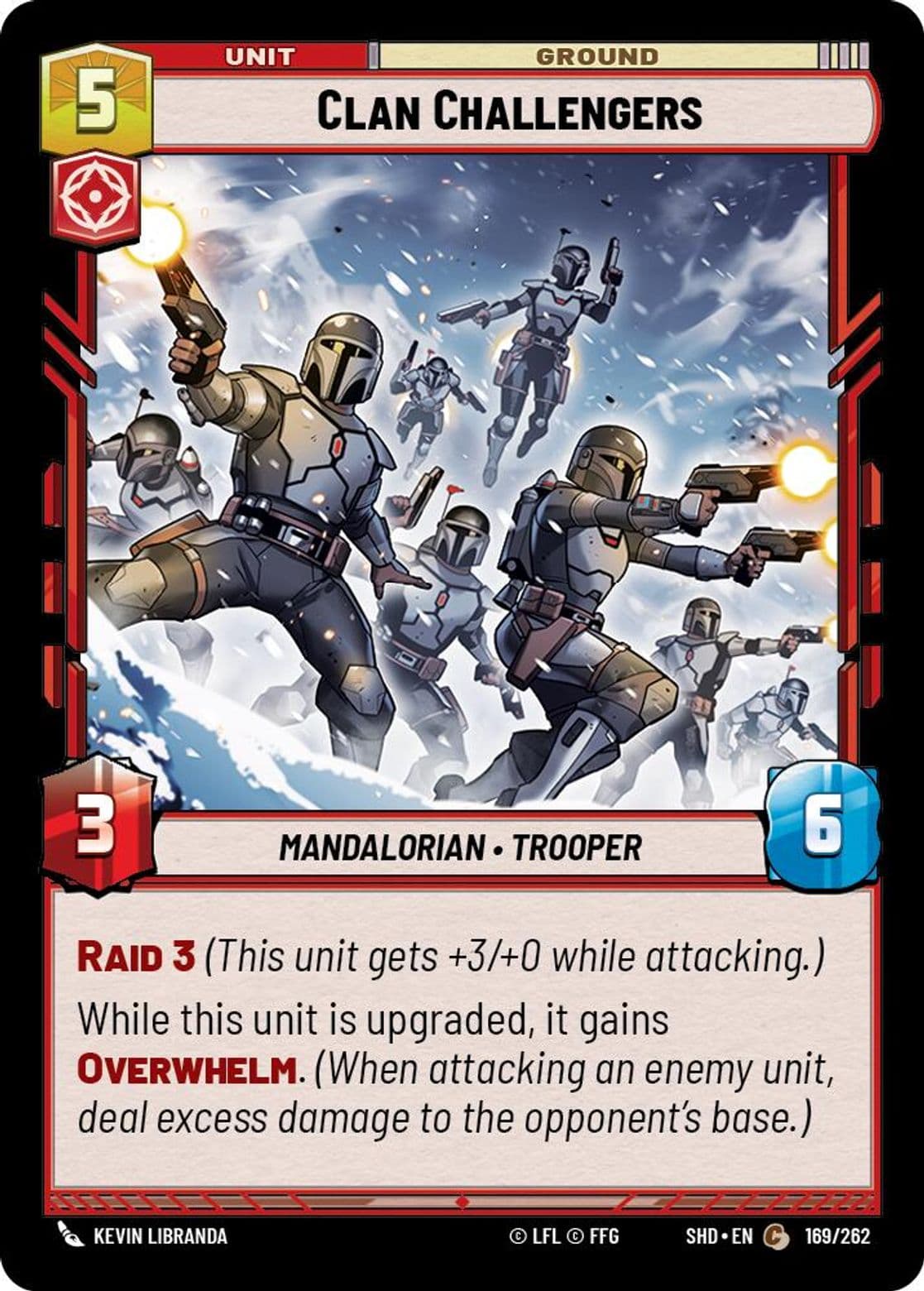 Clan Challengers, Standard