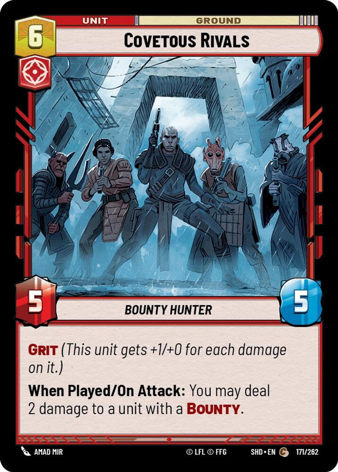 Covetous Rivals, Standard