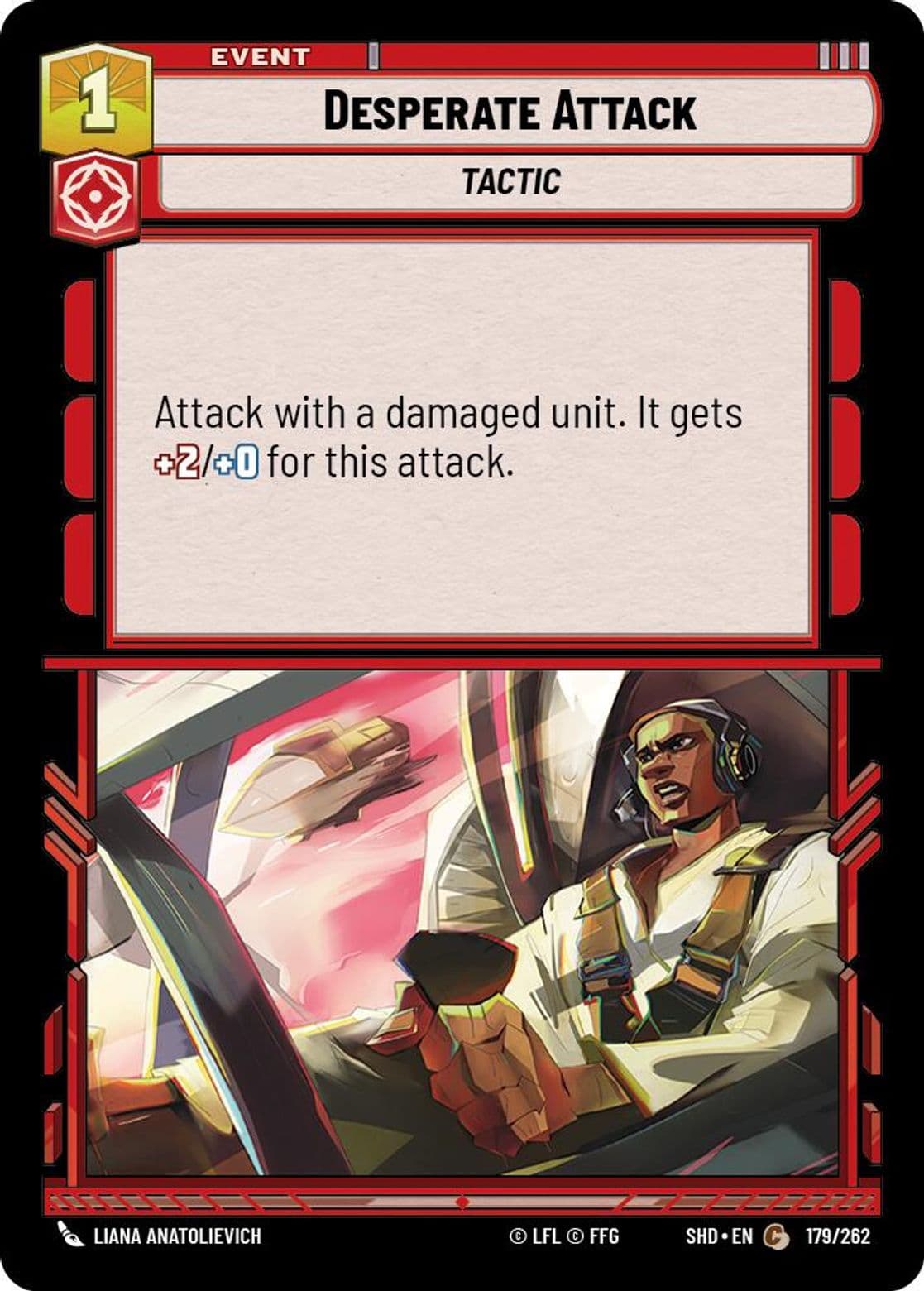 Desperate Attack, Standard
